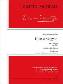 Eljen a Magyar op. 332 