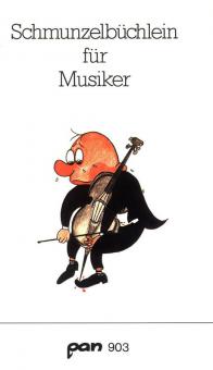 Schmunzelbüchlein für Musiker 