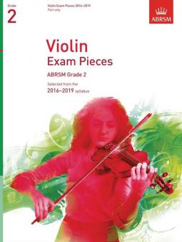 ABRSM: Violin Exam Pieces 2016 - 2019 - Grade 2 (Part) 