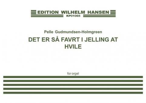 Der Er Sæ Favrt i Jelling At Hvile 