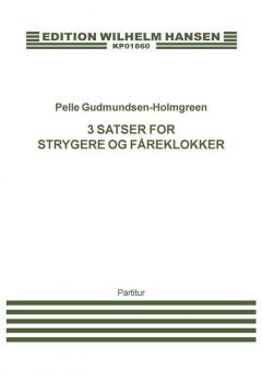 3 Satser For Strygere Og Færeklokker 