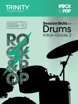 Session Skills for Drums Initial-Grade 2 