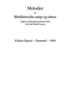 Melodier Til Bibelhistoriske Sange og Salmer 