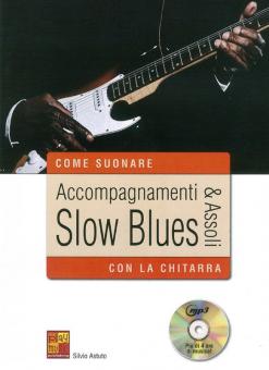 Accompagnamenti & Assoli Slow Blues 