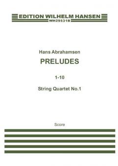 String Quartet No. 1 'Preludes 1-10' 