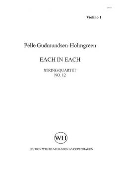 Pelle Gudmundsen-Holmgreen: String Quartet No. 12 'Each in Each' 