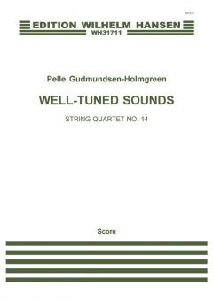 String Quartet No. 14 'Well-Tuned Sounds' 