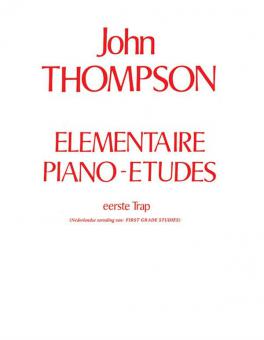 John Thompson's Elementaire Piano-Etudes: Eerse Trap 