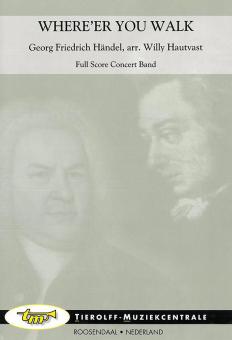 Where'er You Walk (Fanfarenorchester) 