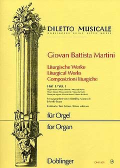 Liturgische Werke 1: Orgelmessen 