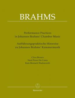 Aufführungspraktische Hinweise zu Johannes Brahms' Kammermusik Standard