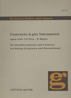 Concerto a piu istrumenti op. 6 Nr. 3 F-Dur 