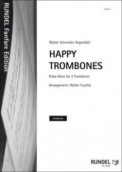Happy Trombones 