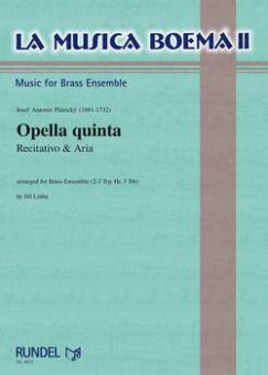Opella quinta: Recitativo + Aria 