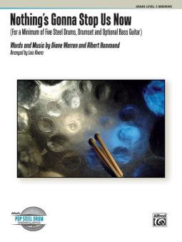 Nothing's Gonna Stop Us Now Standard