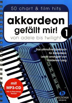 Akkordeon gefällt mir! 1 (mit MP3-CD) 