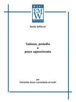 Cadenza, Preludio e Pezzo Appassionato 