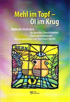 Mehl im Topf - Öl im Krug 