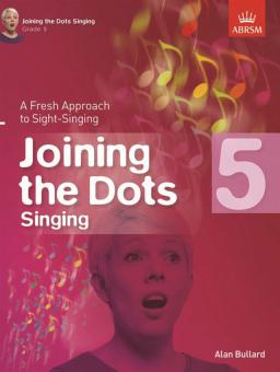 Joining the Dots Singing, Grade 5 