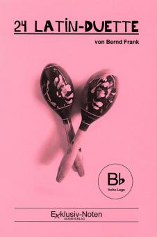 24 Latin-Duette in Bb (hohe Lage) 