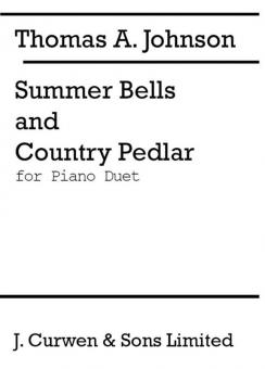 Summer Bells and Country Pedlar 