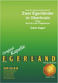 Zwei Egerländer in Oberkrain 