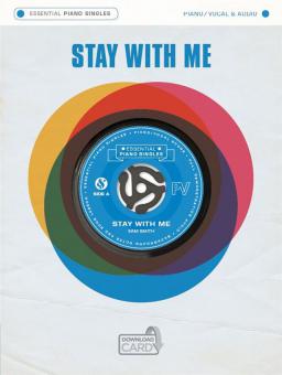 Essential Piano Singles: Sam Smith - Stay with Me 