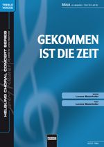 Gekommen ist die Zeit 