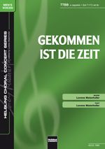 Gekommen ist die Zeit 