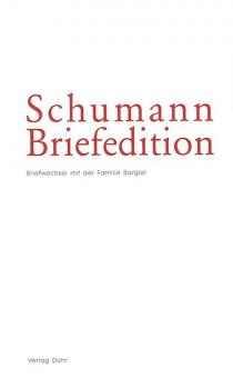 Schumann Briefedition: Familie Bargiel 