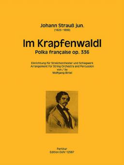 Im Krapfenwaldl op. 336 
