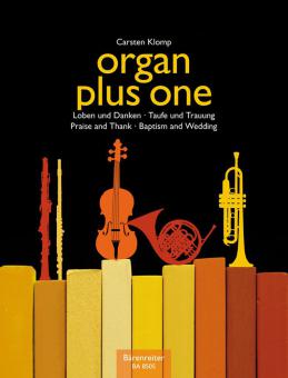 organ plus one: Loben und Danken - Taufe und Trauung 