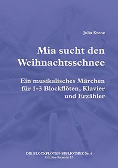 Mia sucht den Weihnachtsschnee 