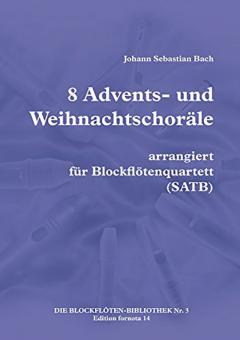 8 Advents- und Weihnachtschoräle 