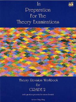 In Preparation for the Theory Examinations Grade 2 