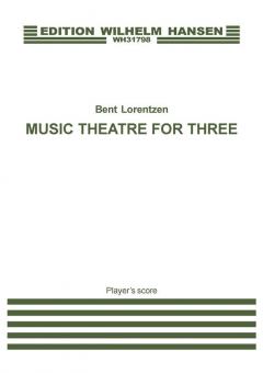 Music Theatre For Three 