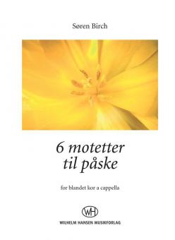 6 Motetter Til Paske 