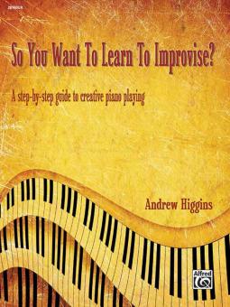 So You Want to Learn to Improvise? 