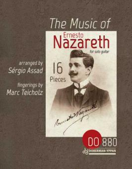 The Music Of Ernesto Nazareth 