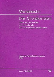 Mendelssohn: Drei Choralkantaten 