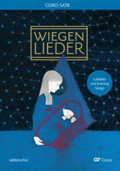 Chorbuch Wiegen- und Abendlieder 