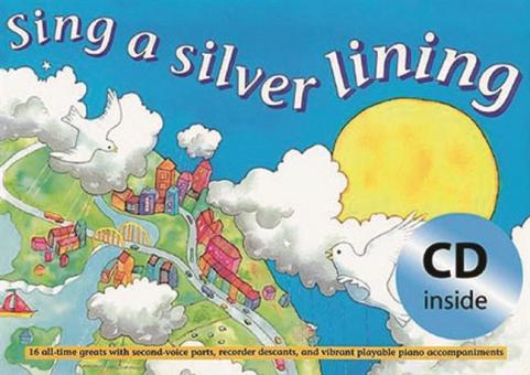 Sing a Silver Lining 
