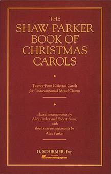 Shaw Parker Book Of Christmas Carols 