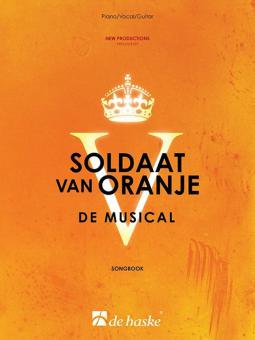 Soldaat van Oranje - De Musical 
