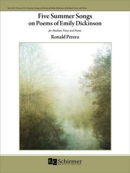 Five Summer Songs On Poems of Emily Dickinson 