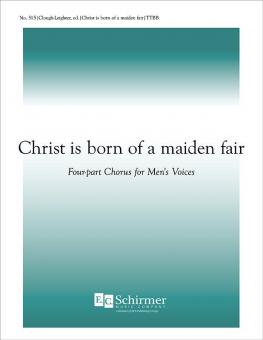 Christ Is Born Of Maiden Fair 