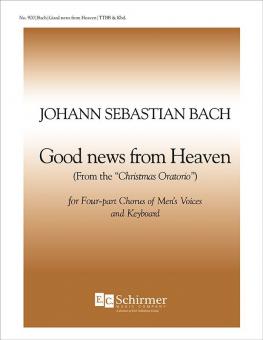 Christmas Oratorio: Good News From Heaven, BWV 248 