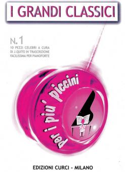 I Grandi Classici per I Piu' Piccini Vol. 1 