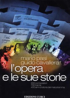 L'Opera E Le Sue Storie 