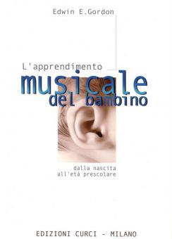 L'Apprendimento Musicale Del Bambino Dalla Nascita 
